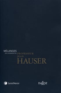 Mélanges en l'honneur de Jean Hauser