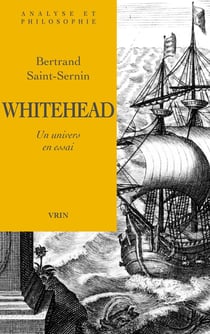 Whitehead : Un univers en essai
