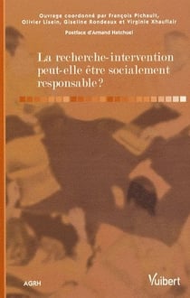 La recherche-intervention peut-elle être socialement responsable ?