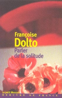 Parler de la solitude