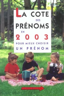 La cote des prenoms 2003