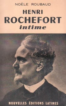 Henri rochefort intime
