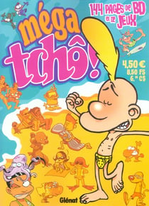 Méga tchô Tome 4