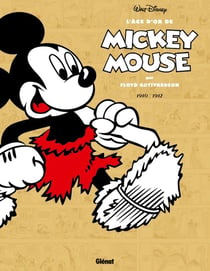 L'âge d'or de Mickey Mouse Tome 4 : 1941-1942, Mickey à l'âge de pierre et autres histoires