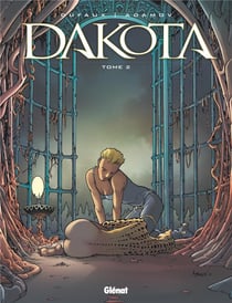 Dakota - Tome 02