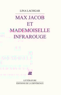 Max Jacob et demoiselle infrarouge