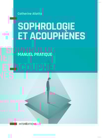 Sophrologie et acouphènes - manuel pratique