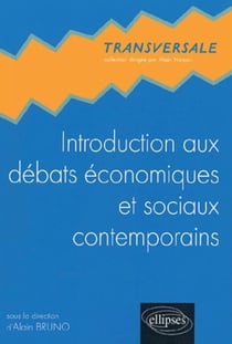 Introduction aux débats économiques et sociaux contemporains
