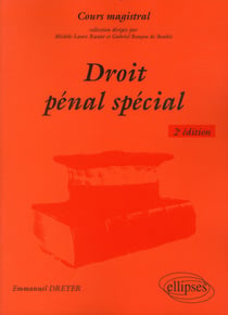Droit penal special. 2e edition