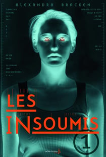 Les insoumis t.1