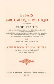 Willem Kersseboom. Essais d'arithmétique politique