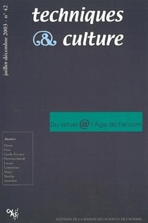 REVUE TECHNIQUES ET CULTURES n.42 : du virtuel à l'âge du fer.com