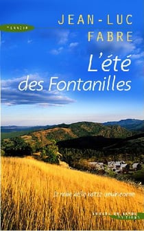 L'été des fontanilles