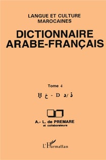 Dictionnaire arabe-francais Tome 4