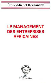 Le management des entreprises africaines