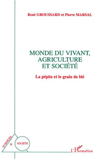 Monde du vivant, agriculture et societe