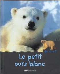 Le petit ours blanc