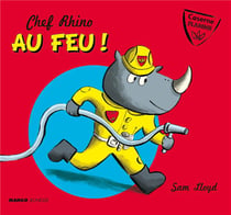 Chef rhino - au feu !