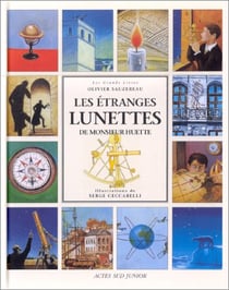 Les étranges lunettes de monsieur Huette