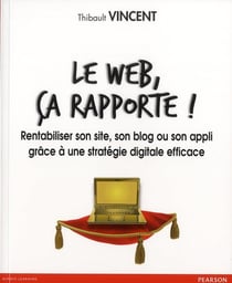 Le web, ça rapporte !