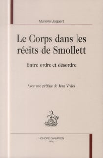 Le corps dans les récits de smollett - entre ordre et désordre