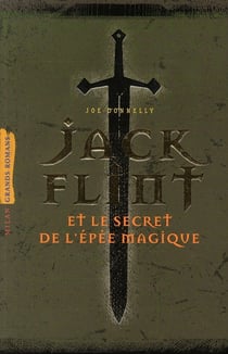 Jack flint et le secret de l'épée magique