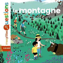 La montagne - auteur frederic denhez. illustratrice amandine laprun