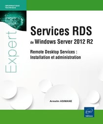 Services RDS de Windows Server 2012 R2 - remote desktop services - installation et administration