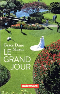 Le grand jour
