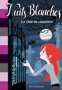 Nuits blanches, tome 06 - le chat du cimetiere