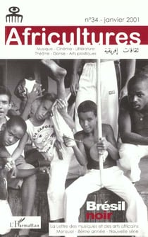 Revue africultures Tome 34 : Brésil noir