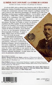 Le Brésil face à son passé : La guerre de Canudos - Euclides de Cunha, l'écriture et la fabrique de l'histoire