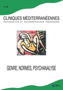 Cliniques méditerranéennes n.95 : genre, normes et psychanalyse