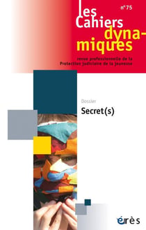 Les cahiers dynamiques n.75 : secret(s)