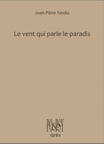 Le vent parle le paradis