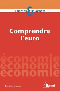 Comprendre l'euro