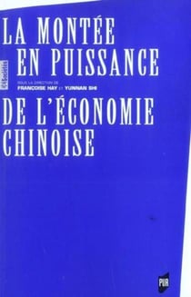 Montée en puissance de l'économie chinoise