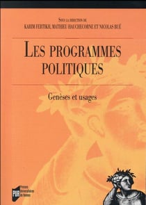 Les programmes politiques - genèses et usages
