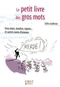 Le petit livre des gros mots