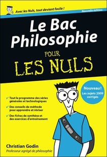 Le bac Philosophie 2010 Pour les nuls