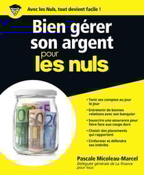 Bien gérer son argent pour les nuls (édition 2013)