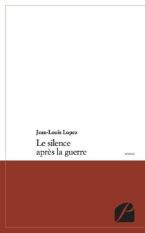 Le silence après la guerre