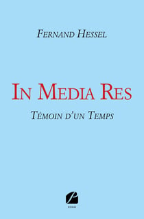 In media res - témoin d'un temps