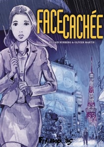 Face cachée : Intégrale Tomes 1 et 2