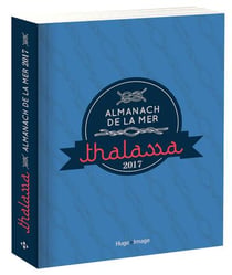 Almanach de la mer Thalassa 2017
