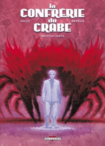 La confrérie du crabe Tome 3