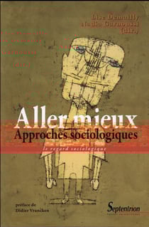 Aller mieux : Approches sociologiques
