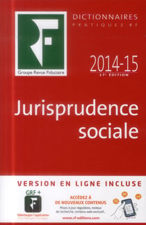 Jurisprudence sociale 2014-2015 (17e édition)