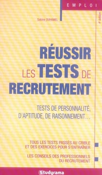 Réussir les tests de recrutement