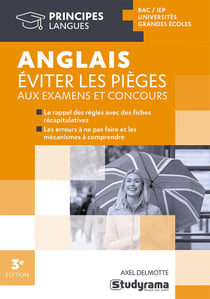 Anglais - éviter les pièges aux examens et aux concours (2e édition)